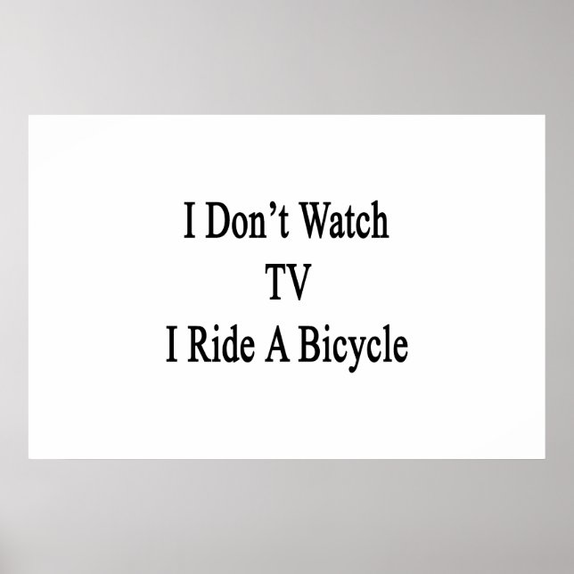 Affiche Je ne regarde pas la télé Je roule à vélo (Devant)