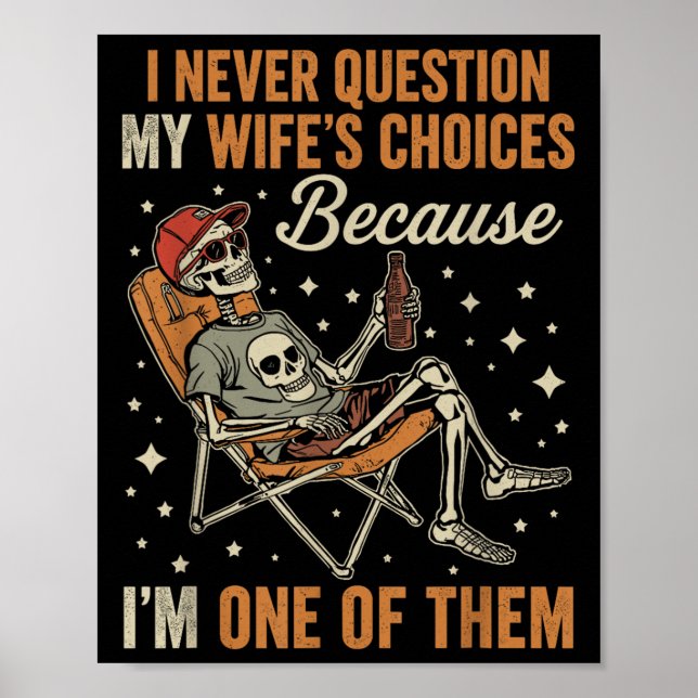 Affiche Je ne remets jamais en question le choix de ma fem (Devant)