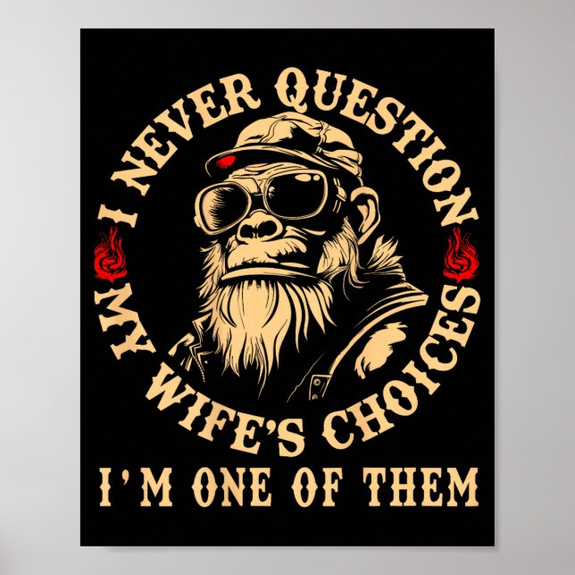 Affiche Je ne remets jamais en question les choix de ma fe (Devant)