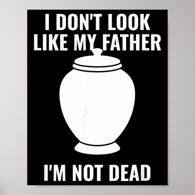 Affiche Je ne ressemble pas à mon père Je ne suis pas une  (Devant)