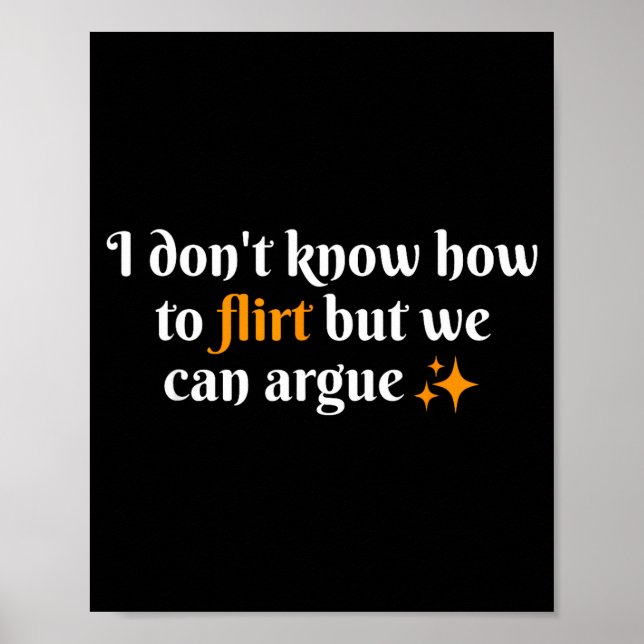 Affiche Je ne sais pas comment flirter Nous pouvons discut (Devant)