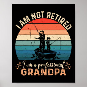 Affiche Je ne suis pas à la retraite, je suis un grand-pèr