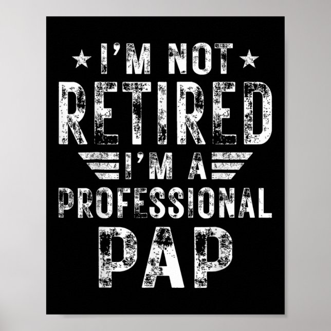 Affiche Je ne suis pas à la retraite Je suis un papa profe (Devant)