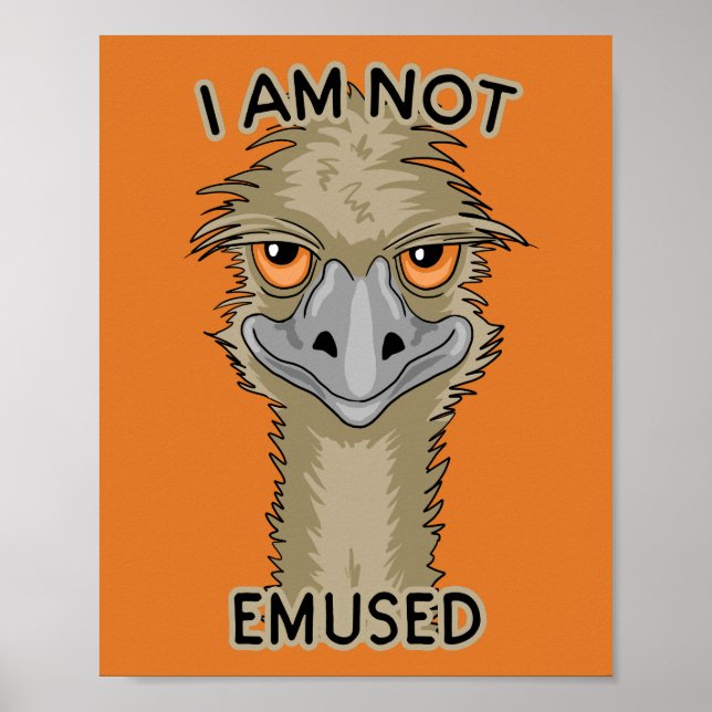 Affiche Je Ne Suis Pas Emusé Drôle Emu Pun | Orange (Devant)
