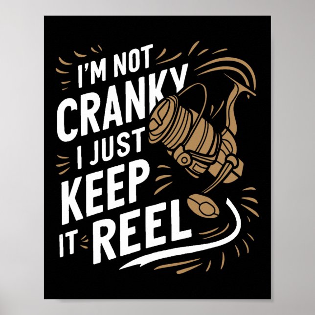 Affiche Je ne suis pas grincheux, je garde ça drôle pêche  (Devant)