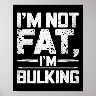 Affiche Je ne suis pas gros, je gonfle drôle gym haltéroph