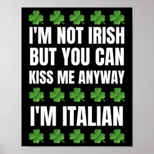Affiche Je ne suis pas irlandais Kiss Me En tout cas drôle