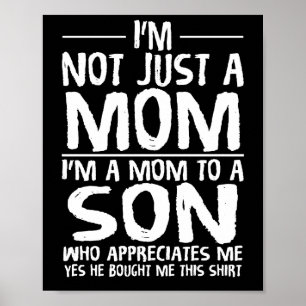 Affiche Je ne suis pas juste une maman Je suis maman à un 