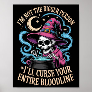 Affiche Je ne suis pas la plus grande personne que je maud