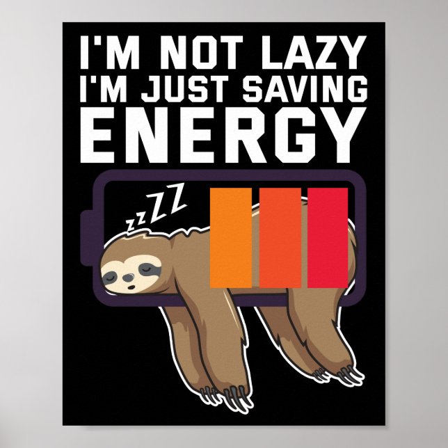 Affiche Je ne suis pas lazy juste économiser de l'énergie  (Devant)