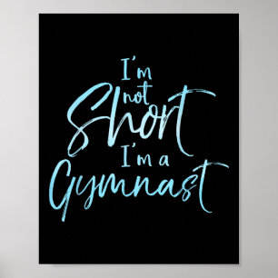 Affiche Je ne suis pas petit, je suis un t-shirt de gymnas