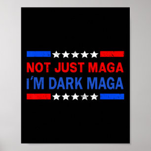 Affiche Je ne suis pas seulement Dark Trump Elections 2024