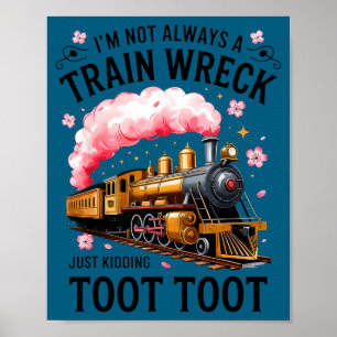 Affiche Je ne suis pas toujours un désastre ferroviaire, j
