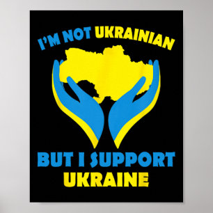 Affiche Je ne suis pas ukrainien mais je soutiens l'Ukrain