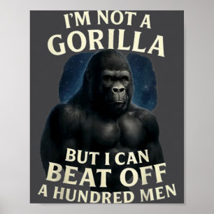 Affiche Je ne suis pas un gorille mais je peux battre 100
