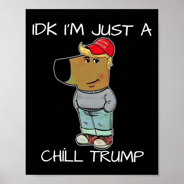 Affiche Je ne suis qu'un mème amusant de Trump (Devant)
