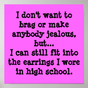 Affiche Je ne veux pas me vanter ou rendre jaloux quelqu'u