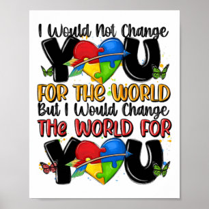 Affiche Je ne vous changerais pas pour le World Autism Awa