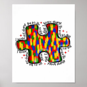 Affiche Je Ne Vous Changerais Pas Pour World Autism Award