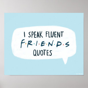 Affiche Je parle couramment les citations FRIENDS™