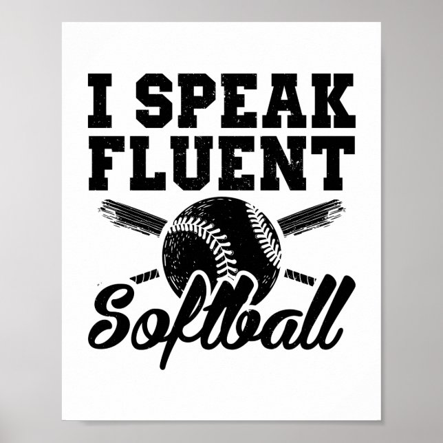 Affiche Je parle couramment softball | Idée cadeau de spor (Devant)