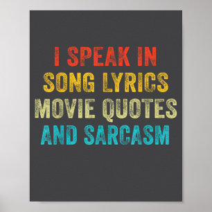 Affiche Je parle en citations de films paroles de chansons