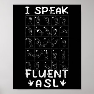Affiche Je parle Fluent Asl - Langue des Signes Sensibilis