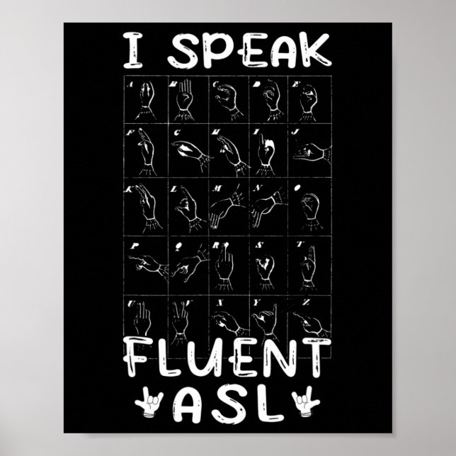 Affiche Je parle Fluent Asl - Langue des Signes Sensibilis (Devant)