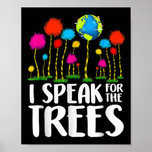 Affiche Je Parle Pour Le Jour des terres Arbres Sauvez La