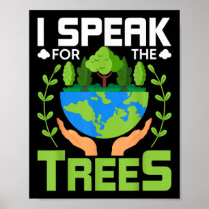 Affiche Je Parle Pour Les Arbres - Protection De l'environ
