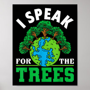 Affiche Je parle pour les arbres - Protection de l'environ