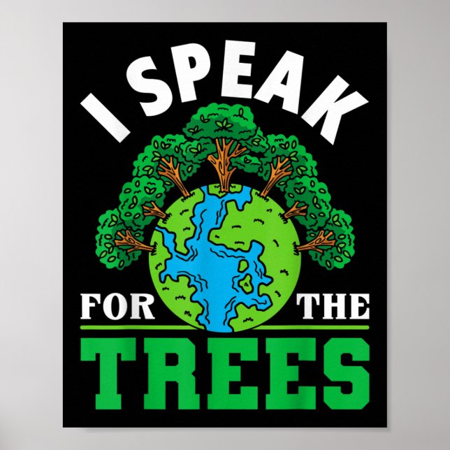 Affiche Je parle pour les arbres - Protection de l'environ (Devant)