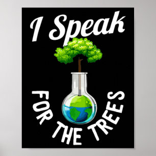 Affiche Je Parle Pour Les Arbres Sauvez La Terre Inspirati
