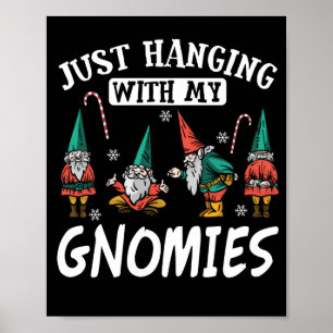 Affiche Je Passe Juste Avec Mes Gnomies Drôle Jeu De Noël