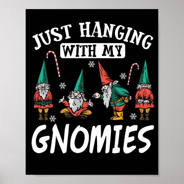 Affiche Je Passe Juste Avec Mes Gnomies Drôle Jeu De Noël (Devant)