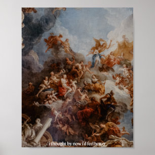 Affiche je pensais que je me sentais mieux renaissance