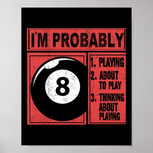 Affiche Je Pense Probablement À Billard Pool (Devant)