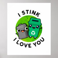 Je Pense Que Je T'Aime Drôle Garbage Pun