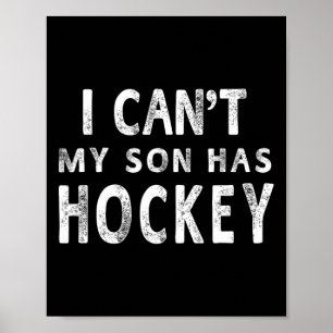 Affiche Je peux#39 ; mon fils a des femmes de hockey maman