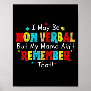 Affiche Je Peux Être Non Véritablement Autisme Maman Enfan