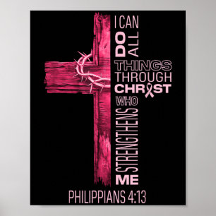 Affiche Je Peux Faire Tout Par Le Christ Cancer Du Sein A