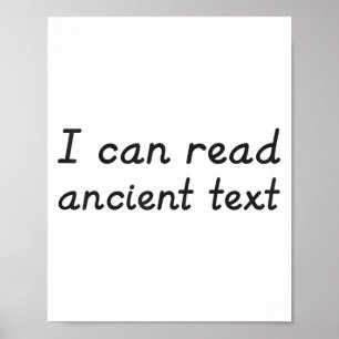 Affiche Je Peux Lire Un Texte Ancien