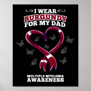 Affiche Je Porte Burgundy Papa Multiple Myeloma Awareness 
