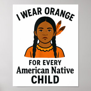 Affiche Je Porte De L'Orange Pour Chaque Unité Amérindienn