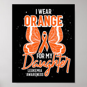 Affiche Je Porte De L'Orange Pour Ma Fille Leucémie Papill