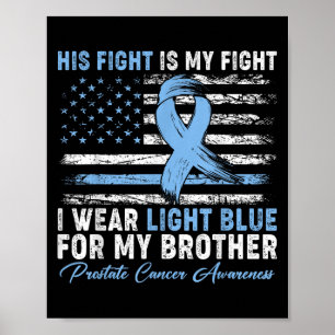 Affiche Je Porte Du Bleu Léger Pour Mon Frère Cancer De La