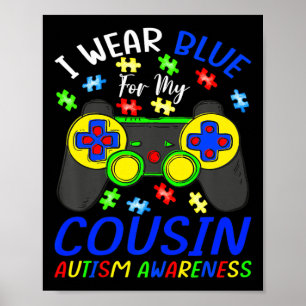 Affiche Je Porte Du Bleu Pour Cousin Kids Video Game Autis