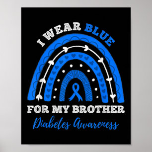 Affiche Je Porte Du Bleu Pour Mon Frère T1D Type 1 Diabète