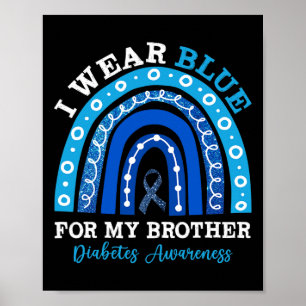 Affiche Je Porte Du Bleu Pour Mon Frère T1D Type 1 Diabète