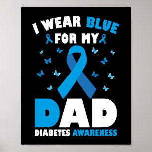 Affiche Je Porte Du Bleu Pour Papa Diabète Sensibilisation